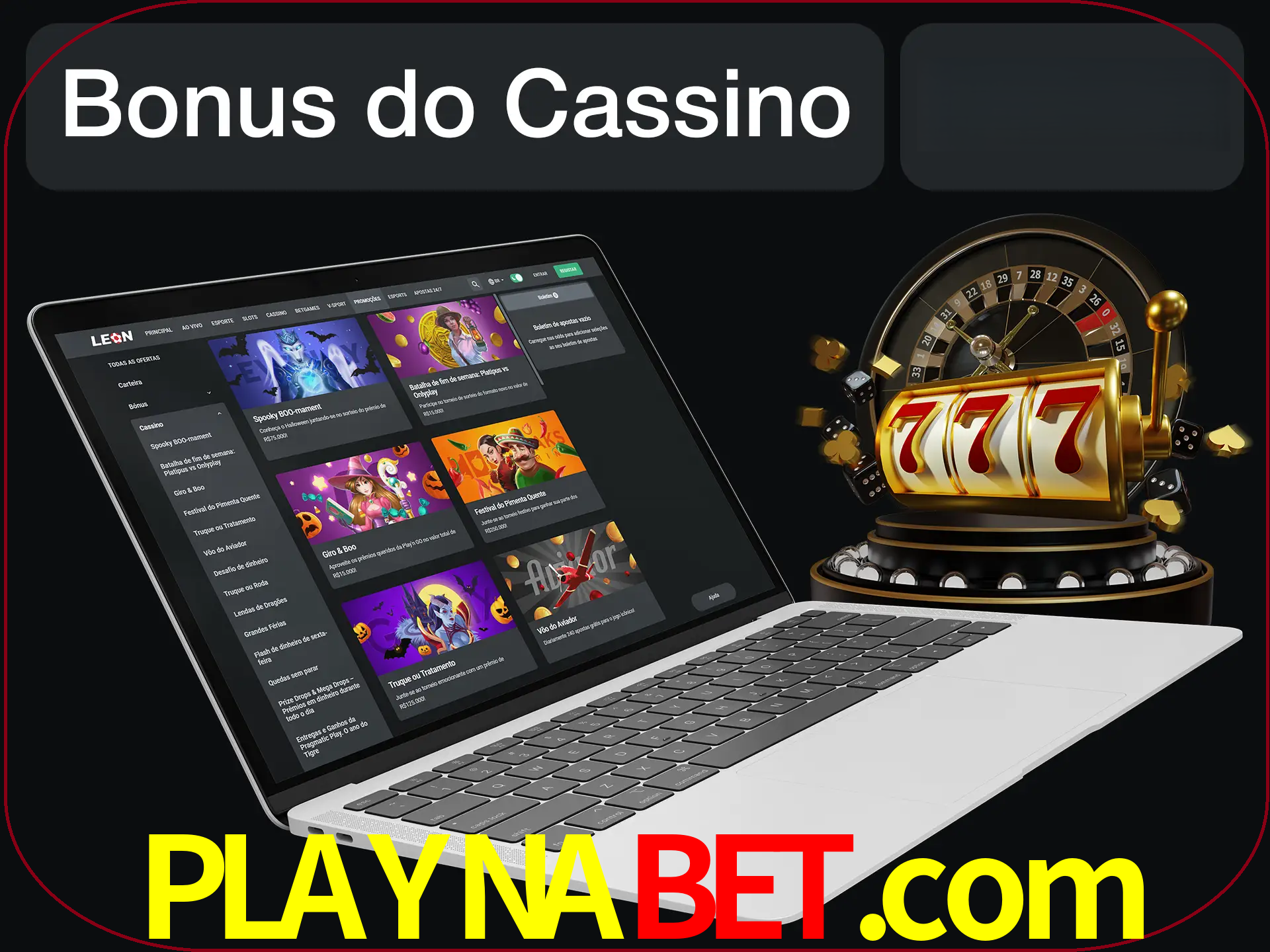 Use o bônus do cassino para começar melhor.