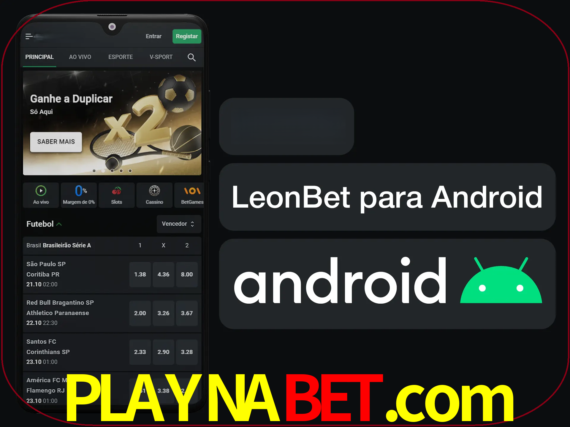 Adquira sua versão poket de LeonBet.
