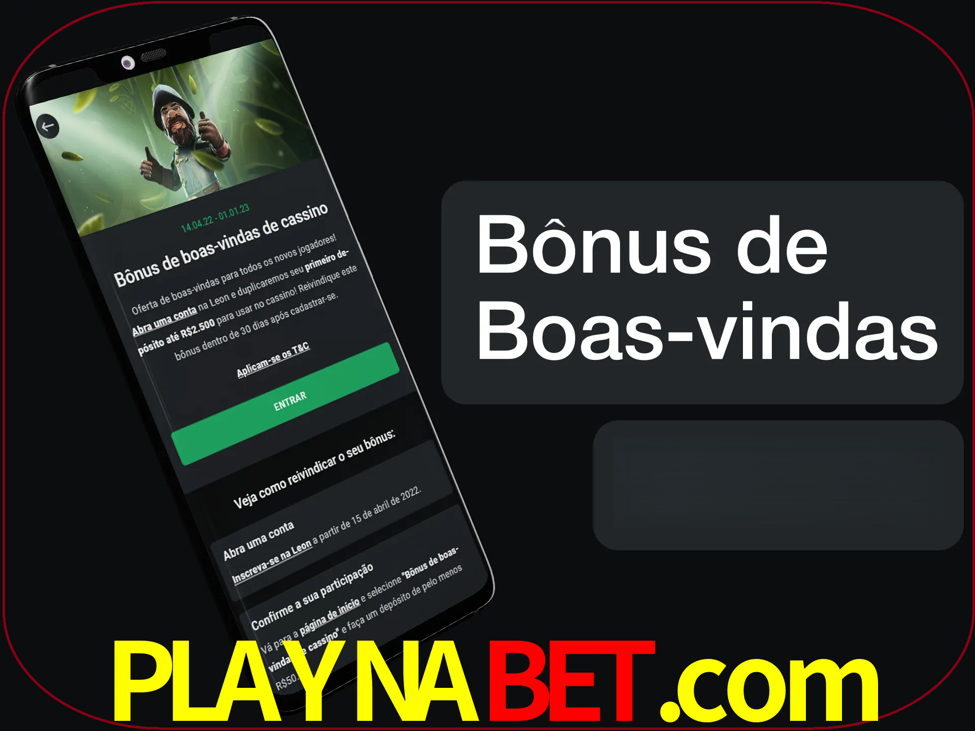 Não se esqueça de usar o bônus de boas-vindas.